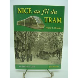 Nice au fil du tram l'histoire