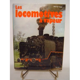 les locomotives à vapeur